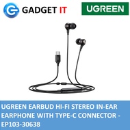 UGREEN EARBUD HI-FI STEREO IN-EAR EARPHONE WITH TYPE-C CONNECTOR -EP103-30638