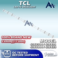 43S6500 / 43S6800 / 43S421 / 43S423 TCL 43" LED TV Backlight 43 INCH Lampu TV