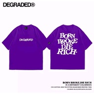 yammah clothing degraded born broke die rich t shirt