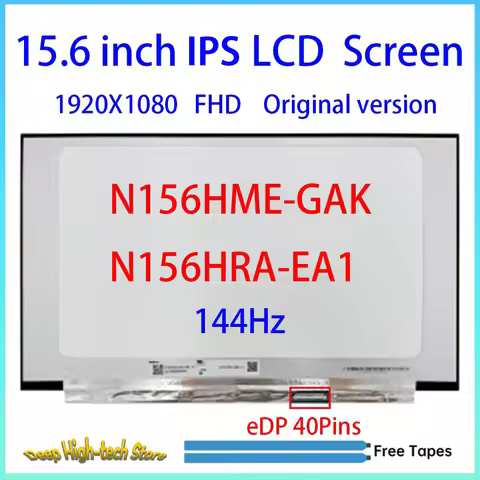 15.6'' Laptop LCD ScreenDisplay 1920X1080 FHD 144HZ N156HME-GAK N156HRA-EA1 Matrix Panel 100% Origin