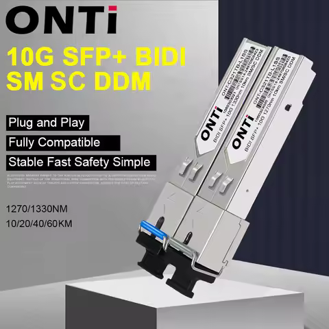 ONTi 10G BIDI SM SC WDM SFP+ Module 1270/1330nm Single Mode 10-60KM Fiber Optic Module Compatible wi