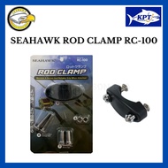 SEAHAWK ROD CLAMP RC100 Fishing Accessories ROD CLAMP STAINLESS STEEL