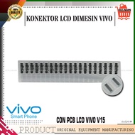 LCD SOCKET CONNECTOR LCD CONNECTOR FPC VIVO V15