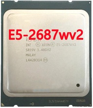 Xeon E5 2687Wv2 SR19V 3.40GHz 8-Core 25MB LGA 2011 CPU E5 2687W V2ตัวประมวลผลเดสก์ท็อป CPU E5-2687WV2