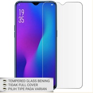 CLEAR TEMPERED GLASS OPPO F11 / F11 PRO / F9 / F9 PRO / F7 / F7 YOUTH / F7 PRO