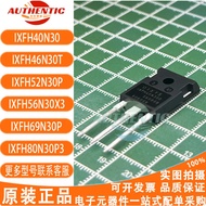5PCS IXFH52N30Q IXFH46N30T 35N/40N/50N/56N/69N/70N/72N/X3/80N30P3 MOS field effect tube, priority de