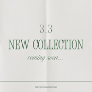 3.3 New Collection Coming soon..2