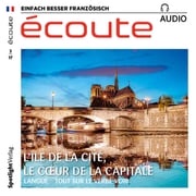 Französisch lernen Audio - Die Île de la Cité Spotlight Verlag