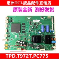 Original TCL 43D8 43V8 TV Motherboard TPD.T972T.PC775 T972A7P with Huaxing Screen