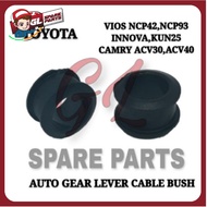 GEAR LEVER CABLE BUSH (AUTO) TOYOTA VIOS NCP42 NCP93 INNOVA HILUX KUN25 CAMRY ACV30 ACV40 SHIFT CABL