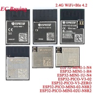 ESP32-PICO ESP32-PICO-V3-ZERO ESP32-PICO-MINI-02 02U ESP32-MINI-1U 1 N4 H4 N8R2 Network 2.4G WiFi Bl