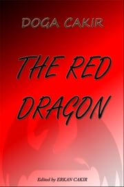 The Red Dragon Doga CAKIR