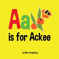 A Is For Ackee - Paperback - English - 9780998149776