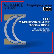 LED LIGHTS FOR MAGNIFYING GLASS TYPE 9003 LED & 9008 LED