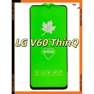 LG V60 ThinQ Tempered Glass Full Version 9H Full Glue Full Version LG V60 ThinQ Tempered Glass Glass