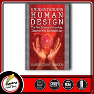 Understanding Human Design by Karen Curry