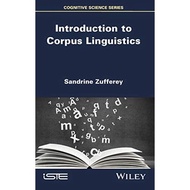 Introduction to Corpus Linguistics [Hardcover] Zufferey, Sandrine - 9781786304179