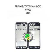VIVO Y03 LCD FRAME / STAND / BASE