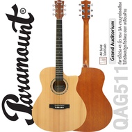 Paramount QAG511 กีตาร์โปร่ง / QAG511E โปร่งไฟฟ้า 41" คอเว้า ทรง GA ไม้แท้ทั้งตัว ไม้โซลิดสปรูซ/โซลิ