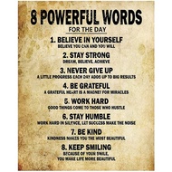 Motivational Quotes 8 Powerful Words for the day Poster Thick Cardstock Paper, Ready to be Framed 8"