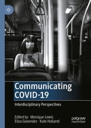 Communicating COVID-19 Monique Lewis