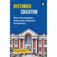 Semesta MediaBINTANG - Bystander Education: Pillars to Prevent Sexual Violence in Campus - Prof. Dr.
