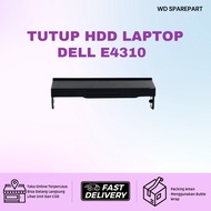 Dell E4310 Laptop Hard Drive HDD Cover 4310/ | Original Spare Parts