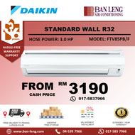 Daikin 3HP Wall R32 Standard Non-Inverter (With Built-in Wifi Controller) FTV85PB/F