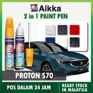 [ PROTON S70 ] Aikka Cat Pen Cat Hilang Calar 2 in 1 Touch Up Pen Paint Pen Touch Up Paint