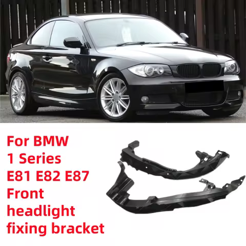 HEAD LAMP SUPPORT 51647120823 51647120824 For BMW 1 Series E81 E82 E87