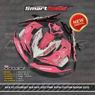 HLD-NVX V2 COVERSET NVX SOFT PINK PUTIH CUSTOM DESIGN 2025 HLD