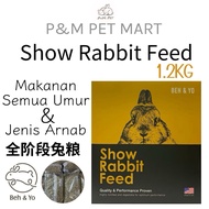 BEH & YO Show Rabbit Feed 1.2KG | Alfalfa & Timothy Hay | Makanan Arnab Semua Umur