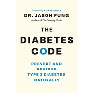 The Diabetes Code / The Obesity Code / The Cancer Code / Life in the Fasting Lane by Dr. Jason Fung