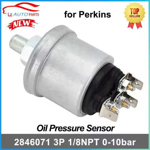 3P 1/8NPT 0-10bar Oil Pressure Sensor 2846071 for Perkins Engine 1004-42 1004-4 1004-4T 1006-6T 1006