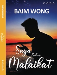 Saya Bukan Malaikat - Baim Wong - Grafentbooks