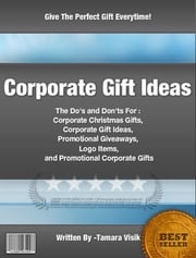 Corporate Gift Ideas Tamara Visik