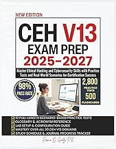CEH V13 Exam Prep 2025-2027: Master Ethical Hacking and Cybersecurity Skills with Practice Tests and