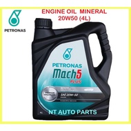 Petronas Mach5 Plus 20W50 20W-50 20/50 Engine Oil (4L) - Mileage 5000km Premium Mineral Minyak Hitam