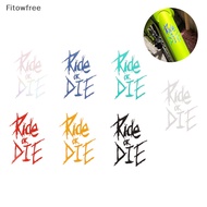 Fitow Bike Frame Sticker Ride Or Die Top Tube Sticker Bicycle Decals Decorative Frame Stickers Bike Stickers Bike Decal 1pc FE