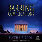 Barring Complications Blythe Rippon