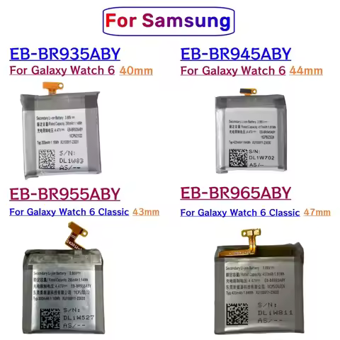 EB-BR935ABY EB-BR945ABY EB-BR955ABY EB-BR965ABY battery for Samsung Galaxy Watch 6 40mm 44mm SM-R935