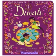 Diwali Book - Celebrate the world by Hannah Eliot Ages 2+