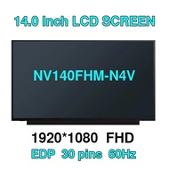14 ''for MNE001BS1-3 NV140FHM-N4V laptop LCD screen 30pin 1920*1080 IPS FHD