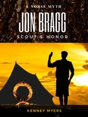 Jon Bragg Scout's Honor Kenney Myers