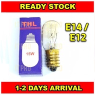 PRO THL 15w e12/e14/e17 pilot bulb (Salt Lamp Bulb / Lampu mesin sejuk)