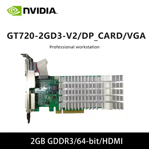 GT720-2GD3-V2/DP_CARD/VGA GDDR3 2GB 64bit & GT 720 2GB DDR3 FRU00PC521 GT720 graphics card Support P