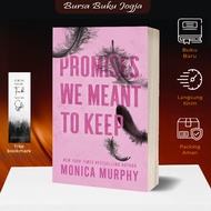 Promises We Meant to Keep by Monica Murphy (English)