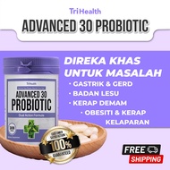 [PERCUMA POST🔥] ADVANCED 30 PROBIOTIC 🔥