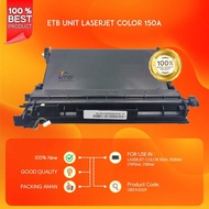ETB UNIT LASERJET COLOR 150A 150 NW 179 FNW 178 NW