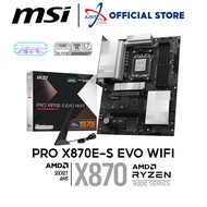 MSI PRO X870E-S EVO WIFI DDR5 / D5 AM5 GAMING MOTHERBOARD COMBO 7800X3D / 9700X / 9800X3D / 9900X3D 
